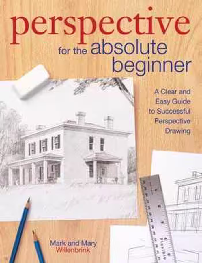 󾕇 دانلود کتاب Perspective For The Absolute Beginner - A Clear And Easy Guide To Successful Perspective Drawing, 2017 - دانلود کتاب های دانشگاهی