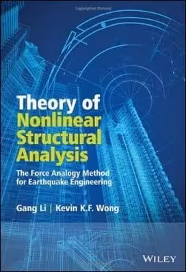 󾕇 Li G., Theory of Nonlinear Structural Analysis, 2014 - دانلود کتاب های دانشگاهی
