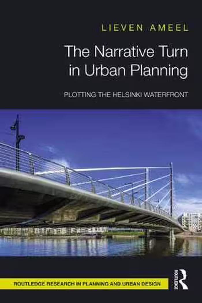 [PDF] دانلود کتاب The Narrative Turn In Urban Planning - Plotting The Helsinki Waterfront, 2021