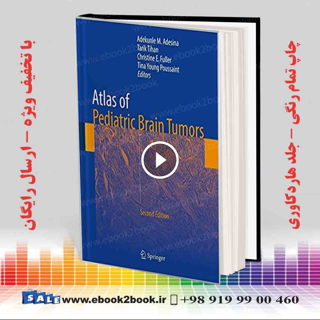 Atlas of Pediatric Brain Tumors 2nd Edition