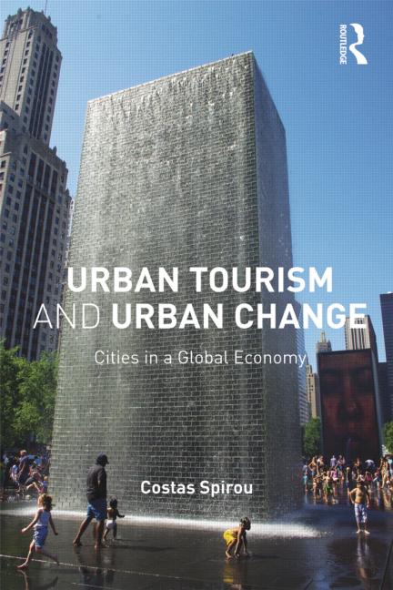 خرید و دانلود نسخه کامل کتاب Urban tourism and urban change: Cities in a global economy - PDF