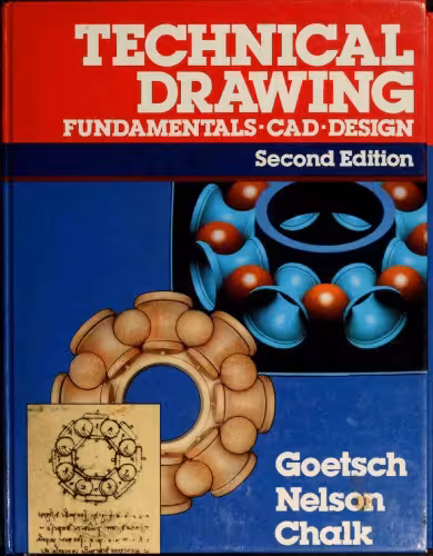 󾕇 دانلود کتاب Technical Drawing Fundamentals, Cad, Design, 2nd ed, 1989 - دانلود کتاب های دانشگاهی
