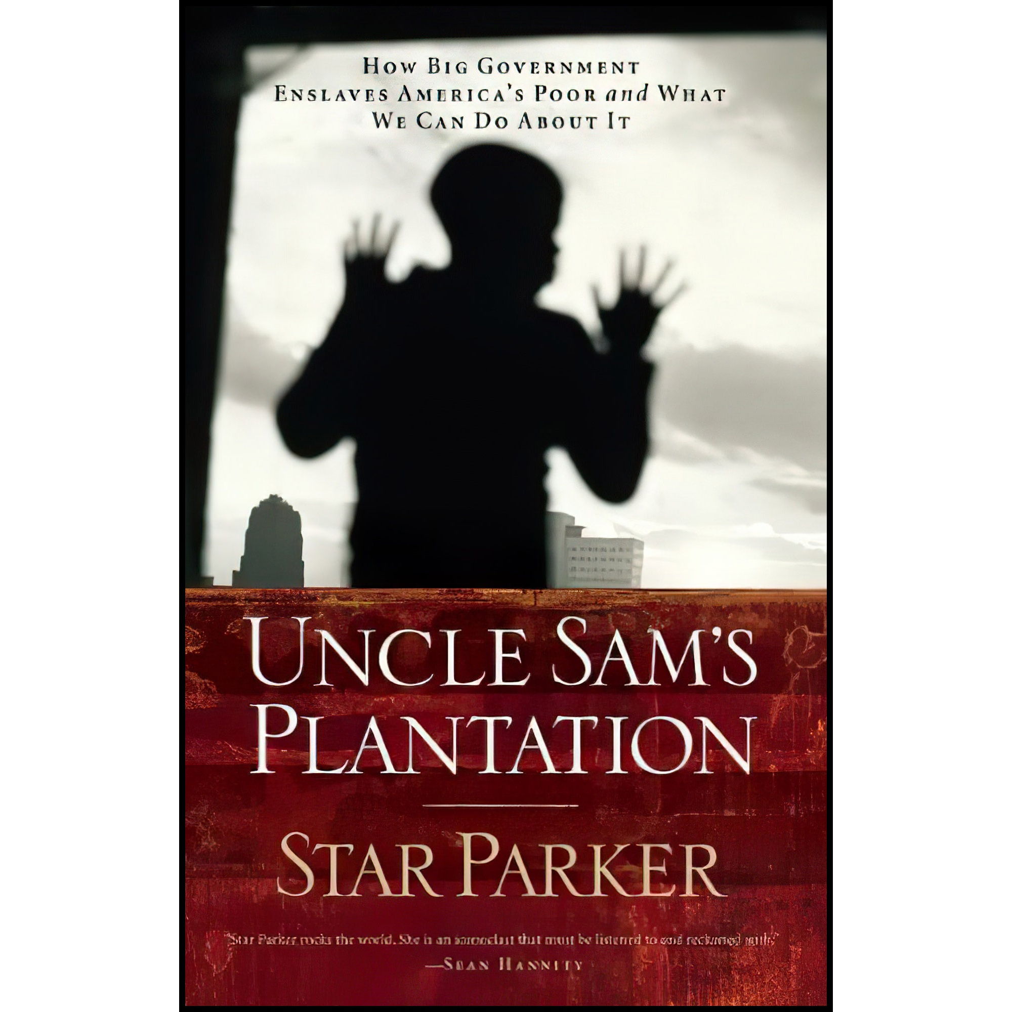 کتاب Uncle Sams Plantation اثر Star Parker انتشارات Thomas Nelson Publishers