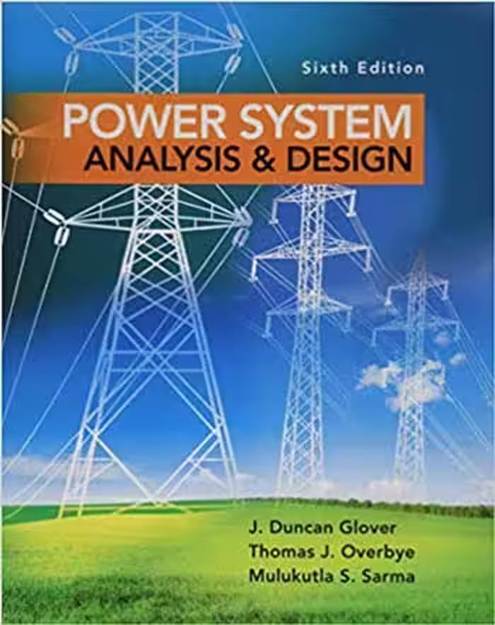 󾕇 دانلود کتاب Power System Analysis And Design, 6th ed, 2017 - دانلود کتاب های دانشگاهی