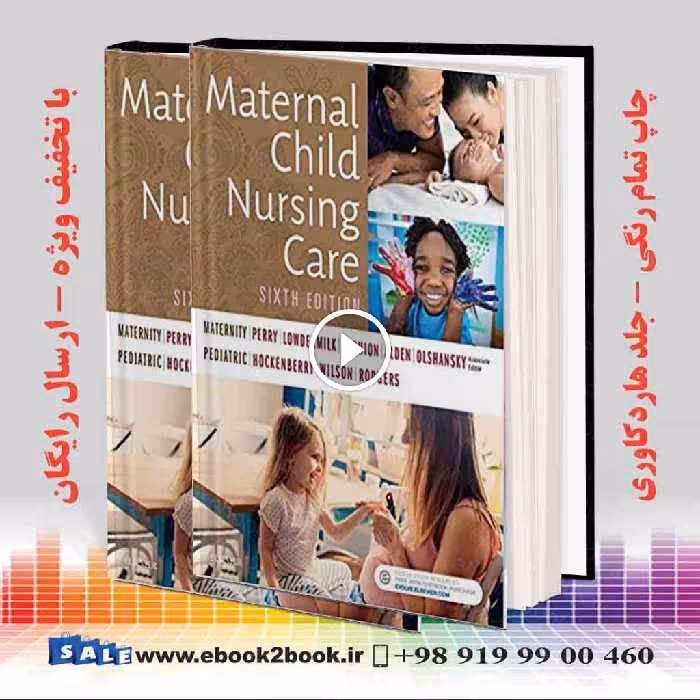 Maternal Child Nursing Care 6th Edition