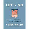 کتاب Let It Go اثر Peter Walsh انتشارات Random House, Inc