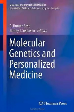 [PDF] دانلود کتاب Molecular Genetics And Personalized Medicine, 2012