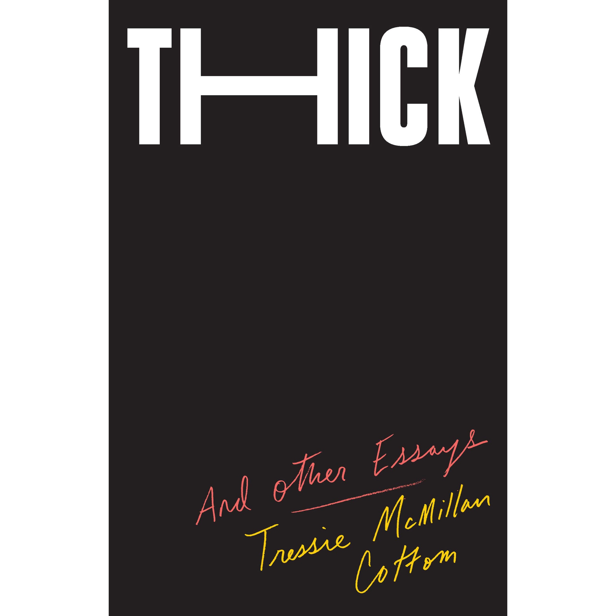 کتاب Thick اثر Tressie McMillan Cottom انتشارات Lightning Source Inc
