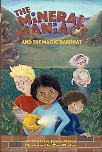 خرید و دانلود نسخه کامل کتاب The Mineral Maniacs and the Magic Hardhat (Volume 1)