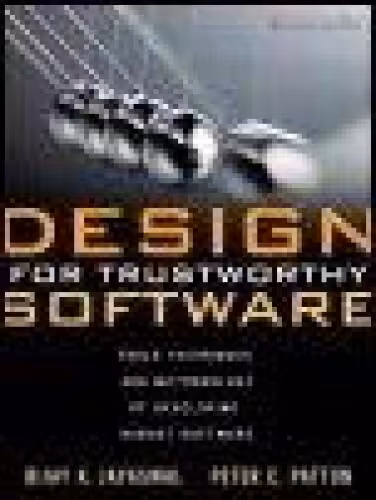 خرید و دانلود نسخه کامل کتاب Design for Trustworthy Software: Tools, Techniques, and Methodology of Developing Robust Software