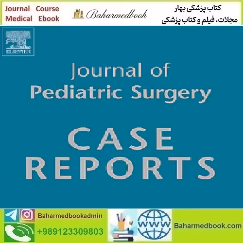 Journal of Pediatric Surgery Case Reports Volume 88 to 99 2023