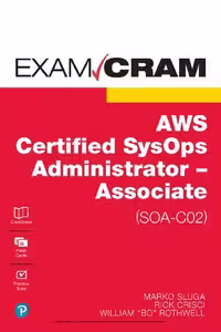 خرید و دانلود نسخه کامل کتاب AWS Certified SysOps Administrator - Associate (SOA-C02) Exam Cram