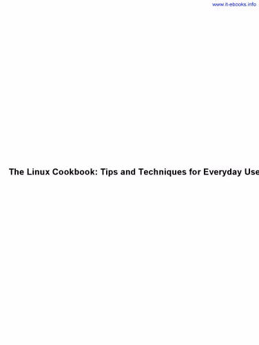 خرید و دانلود نسخه کامل کتاب Linux Cookbook, 2nd Edition: Tips and Techniques for Everyday Use