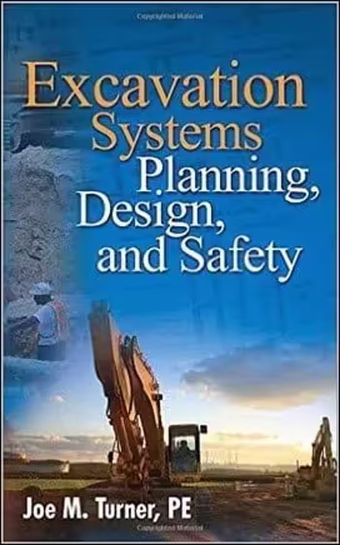 󾕇 دانلود کتاب Turner J., Excavation Systems Planning, Design, and Safety, 2009 - دانلود کتاب های دانشگاهی