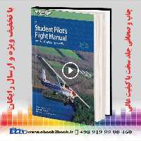 ASA – Student Pilot’s Flight Manual 10th Edition