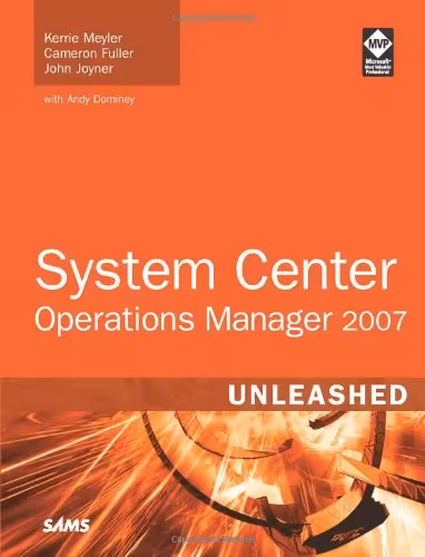 خرید و دانلود نسخه کامل کتاب System Center Operations Manager 2007 Unleashed