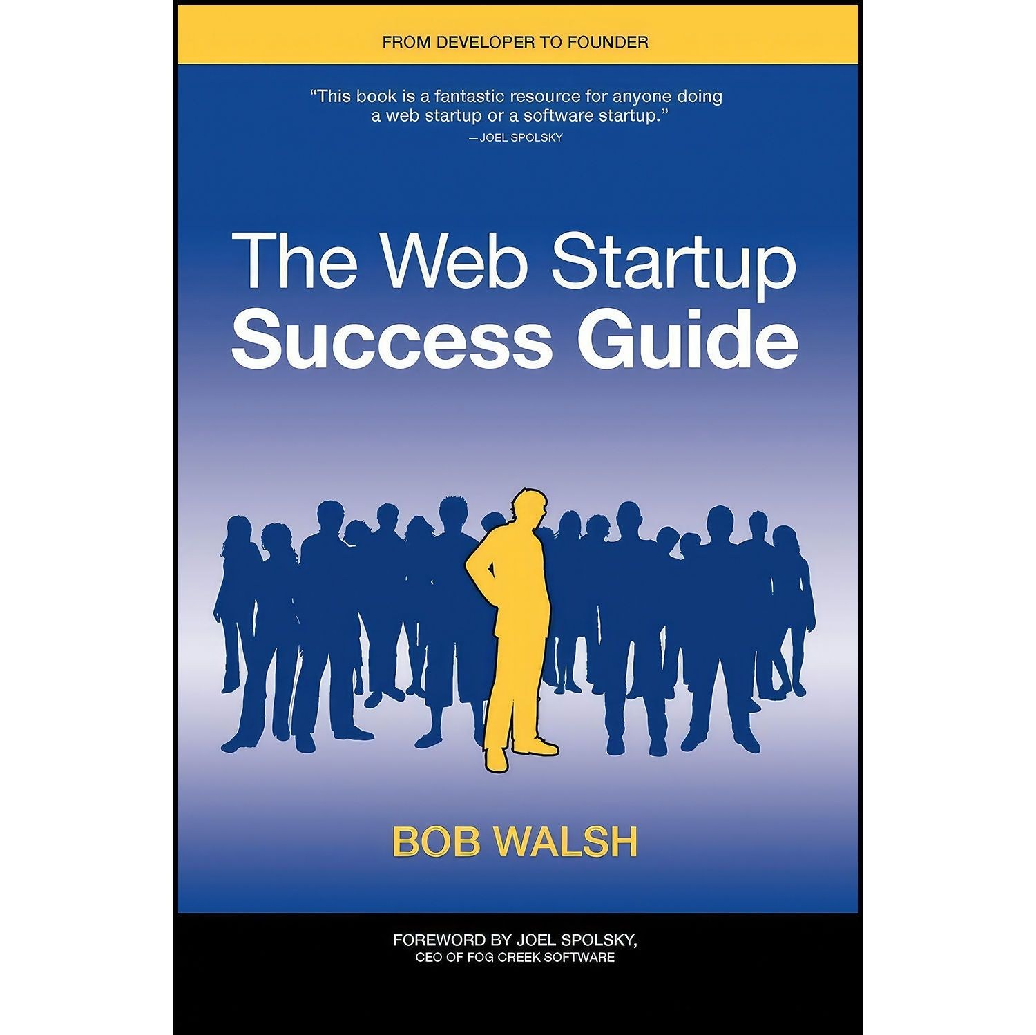 کتاب زبان اصلی The Web Startup Success Guide اثر Bob Walsh