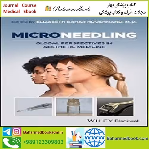 Microneedling Global Perspectives in Aesthetic Medicine TRUE