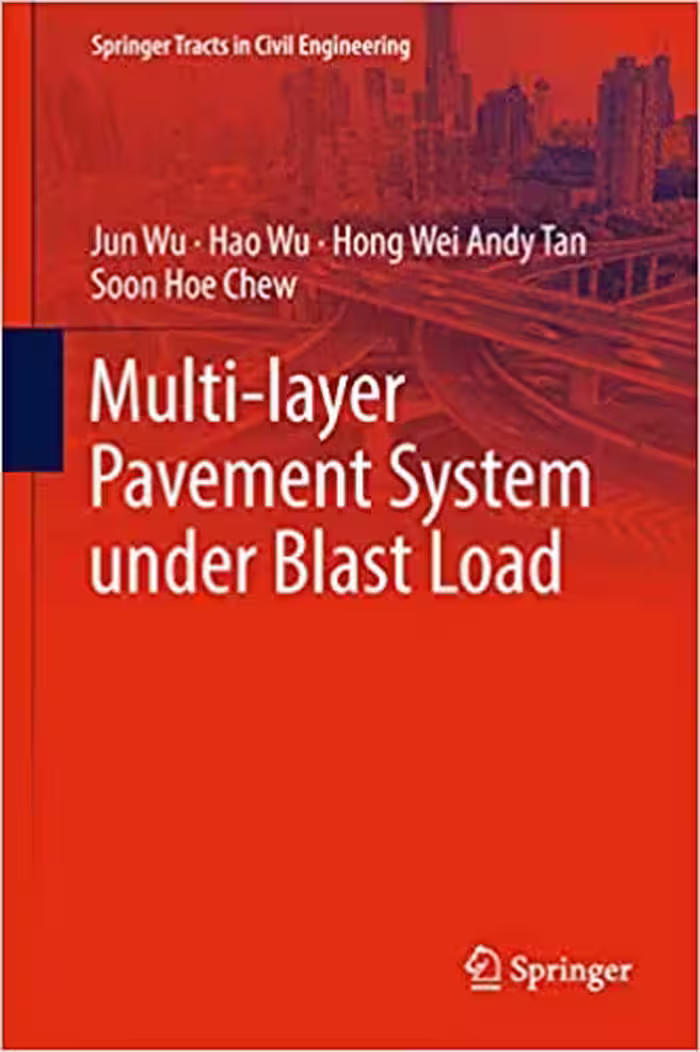 󾕇 دانلود کتاب Multi-Layer Pavement System Under Blast Load, 2018 - دانلود کتاب های دانشگاهی