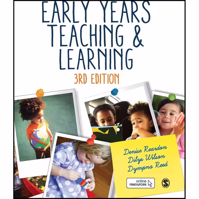 کتاب زبان اصلی Early Years Teaching and Learning اثر جمعی از نویسندگان