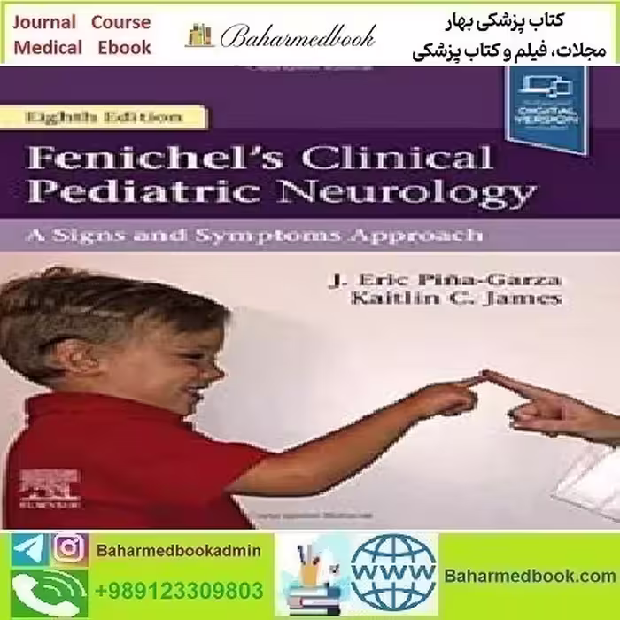 Fenichel's Clinical Pediatric Neurology A Signs and Symptoms Ap