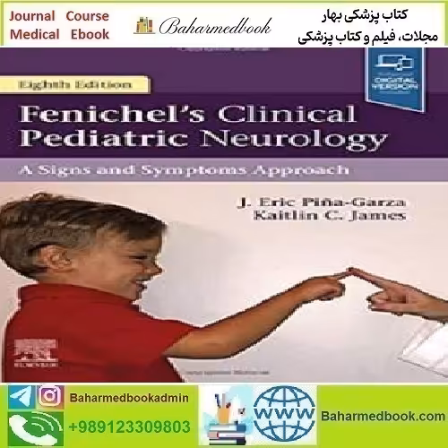 Fenichel's Clinical Pediatric Neurology A Signs and Symptoms Ap