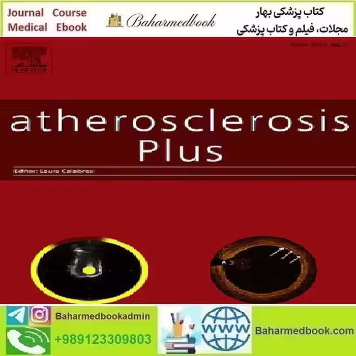 Atherosclerosis Plus Volume 44 2021 TRUE PDF price 4€ - کتاب پزشکی بهار