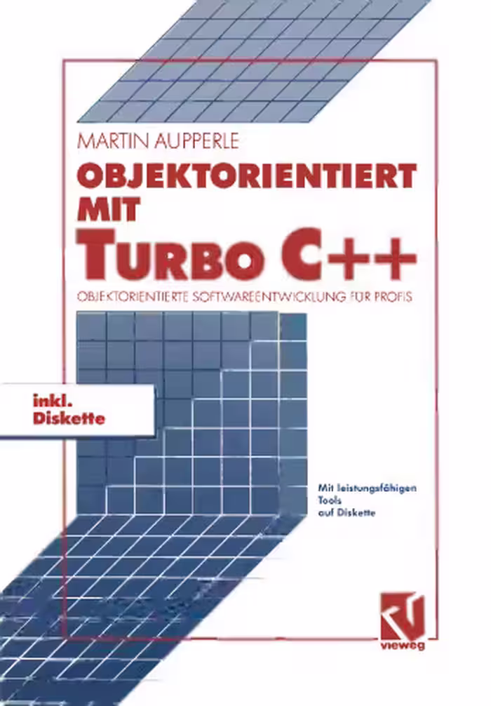 خرید و دانلود نسخه کامل کتاب Objektorientiert mit TURBO C  : Objektorientierte Softwareentwicklung für Profis