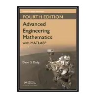 کتاب Advanced engineering mathematics with MATLAB اثر Dean G Duffy انتشارات مؤلفین طلایی