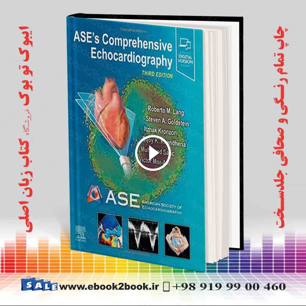 ASE’s Comprehensive Echocardiography 3rd Edition