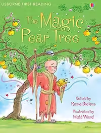 کتاب The Magic Pear Tree (Usborne First Reading Level 3) (زبان اصلی)