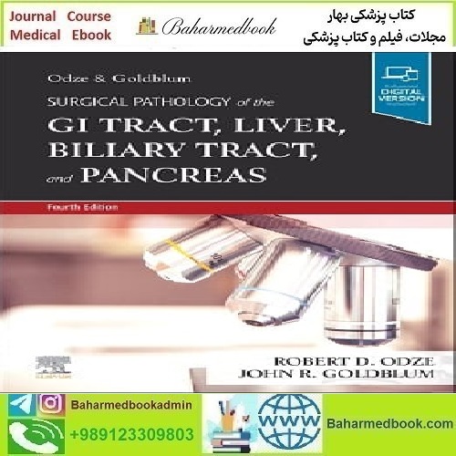 Surgical Pathology of the GI Tract Liver Biliary Tract and Pancreas