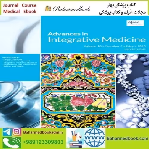Advances in Integrative Medicine Volume 9 Issue 1 to 4 2022
