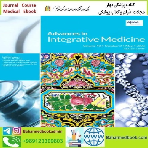 Advances in Integrative Medicine Volume 9 Issue 1 to 4 2022