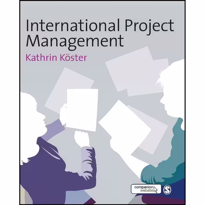 کتاب زبان اصلی International Project Management اثر Kathrin Kaster