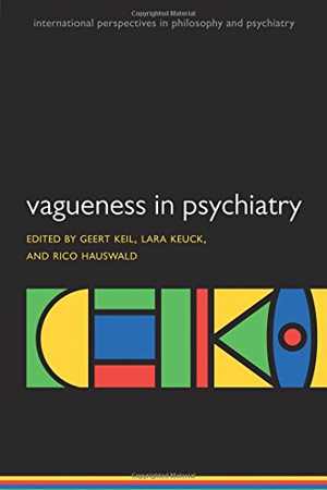 [PDF] دانلود کتاب Vagueness In Psychiatry, 2017