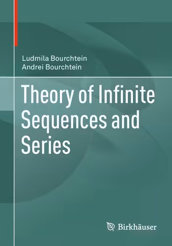خرید و دانلود نسخه کامل کتاب Theory of Infinite Sequences and Series