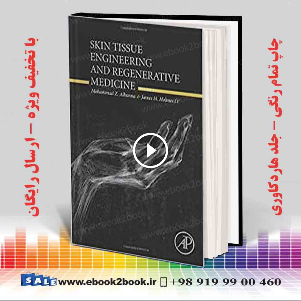 Skin Tissue Engineering and Regenerative Medicine