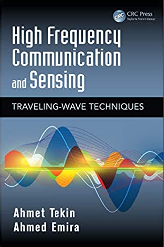  دانلود کتاب High Frequency Communication And Sensing - Traveling-Wave Techniques, 2014 - دانلود کتاب های دانشگاهی