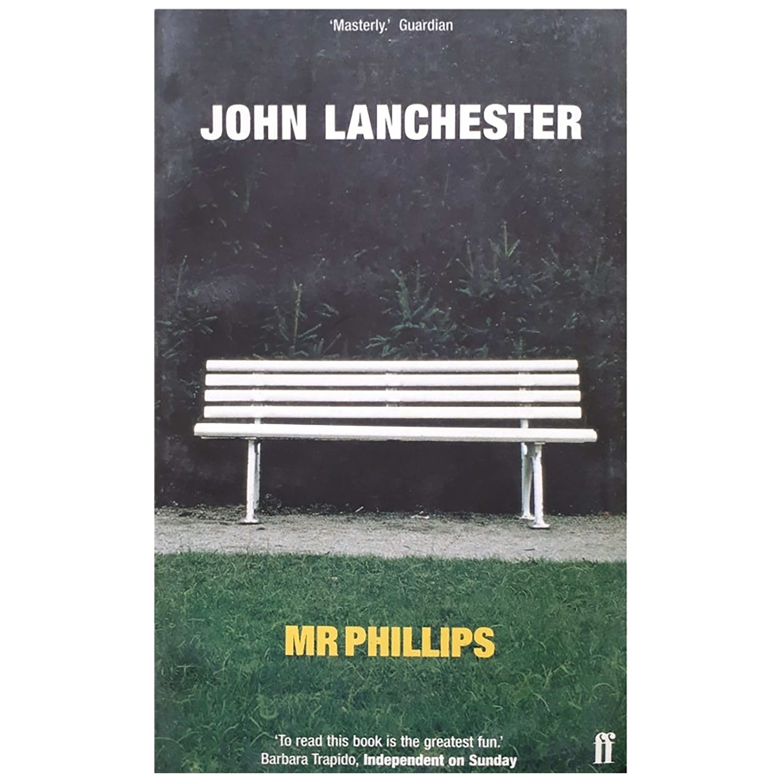 كتاب Mr Phillips اثر John Lanchester انتشارات Faber
