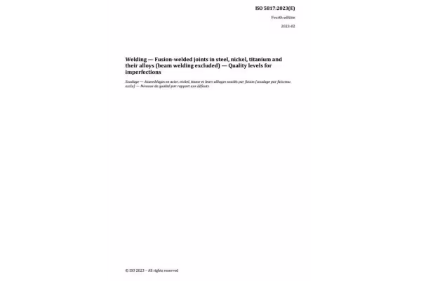 ♦️برای اولین بار دانلود استاندارد ✅ ISO 5817 2023 ISO 5817, Welding - Fusion-welded joints in steel, nickel, titanium and their alloys (beam welding excluded) - Quality levels for imperfections - کتابخانه مجازی واتیکان