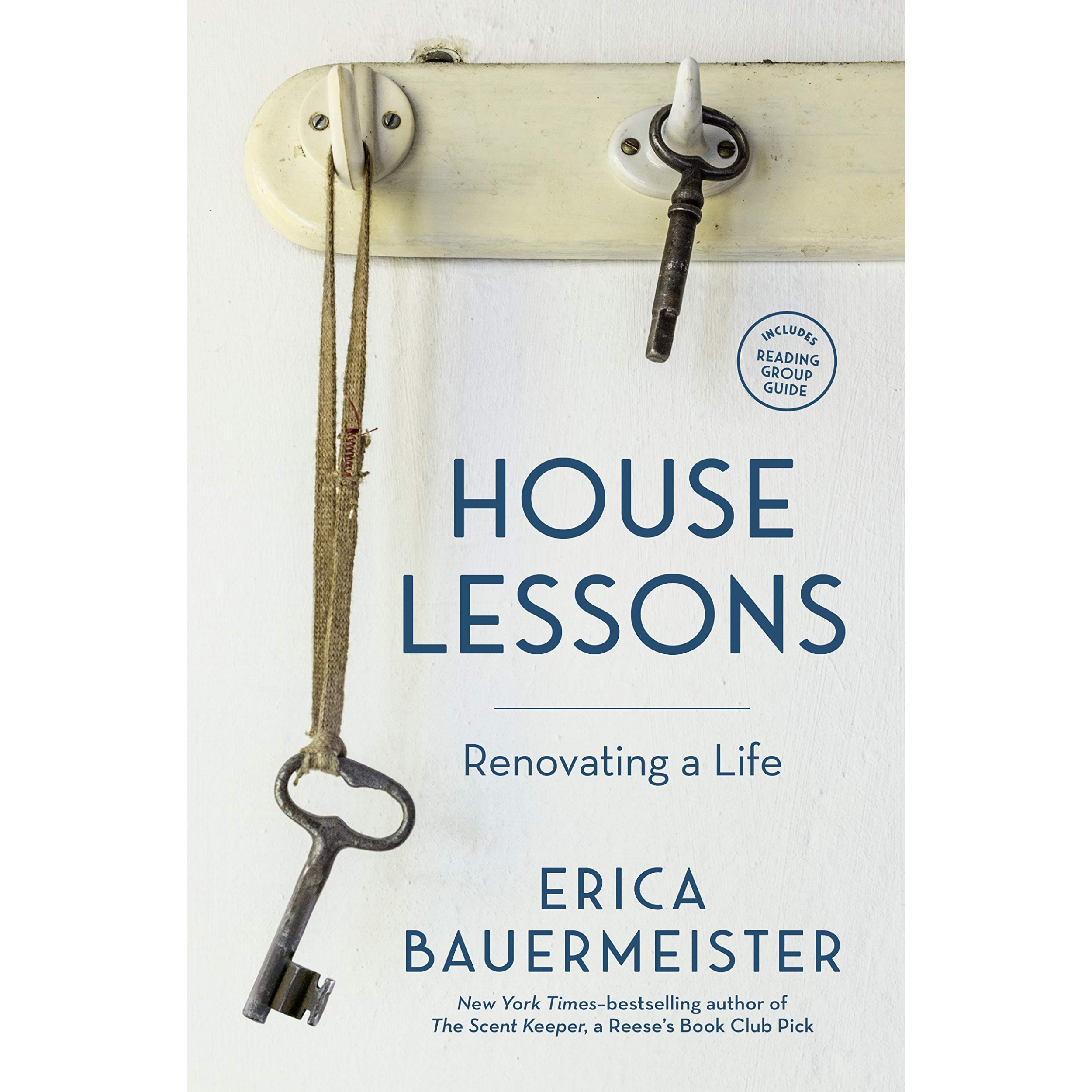 کتاب House Lessons اثر Erica Bauermeister انتشارات Random House Inc