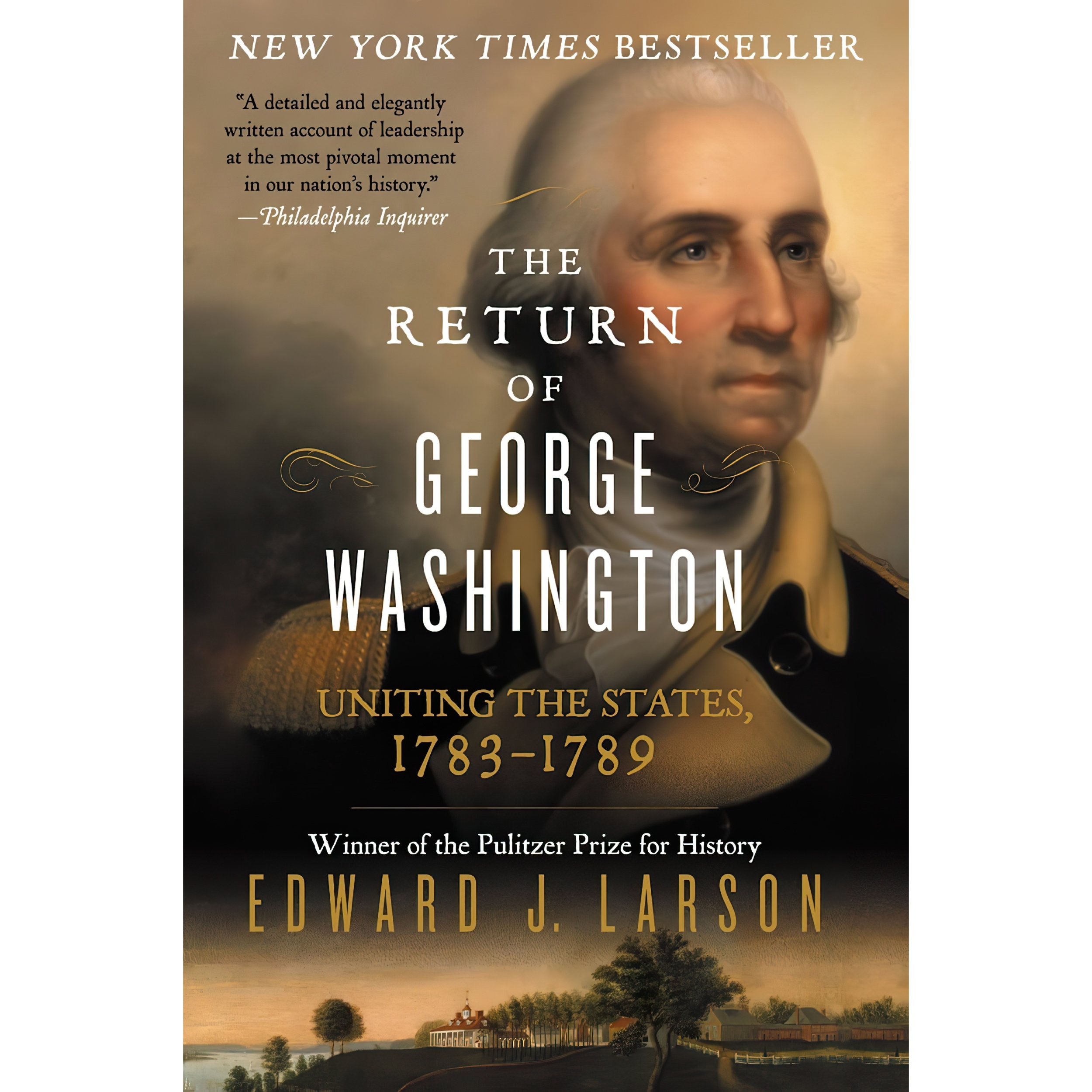 کتاب The Return of George Washington اثر Edward J Larson انتشارات William Morrow