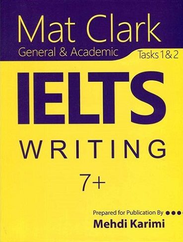 کتاب Mat Clark IELTS Writing