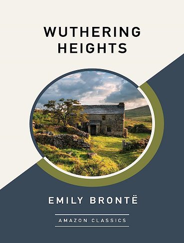 کتاب Wuthering Heights (AmazonClassics Edition) (زبان اصلی)