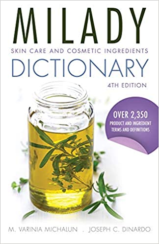 Milady’s Skin Care and Cosmetic Ingredients Dictionary - کتاب پزشکی بهار