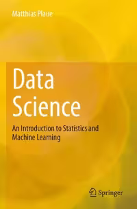 خرید و دانلود نسخه کامل کتاب Data Science: An Introduction to Statistics and Machine Learning