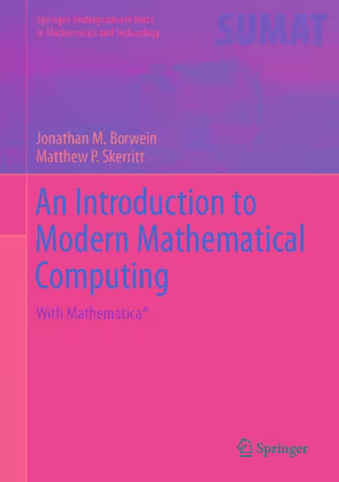 خرید و دانلود نسخه کامل کتاب An Introduction to Modern Mathematical Computing: With Mathematica®
