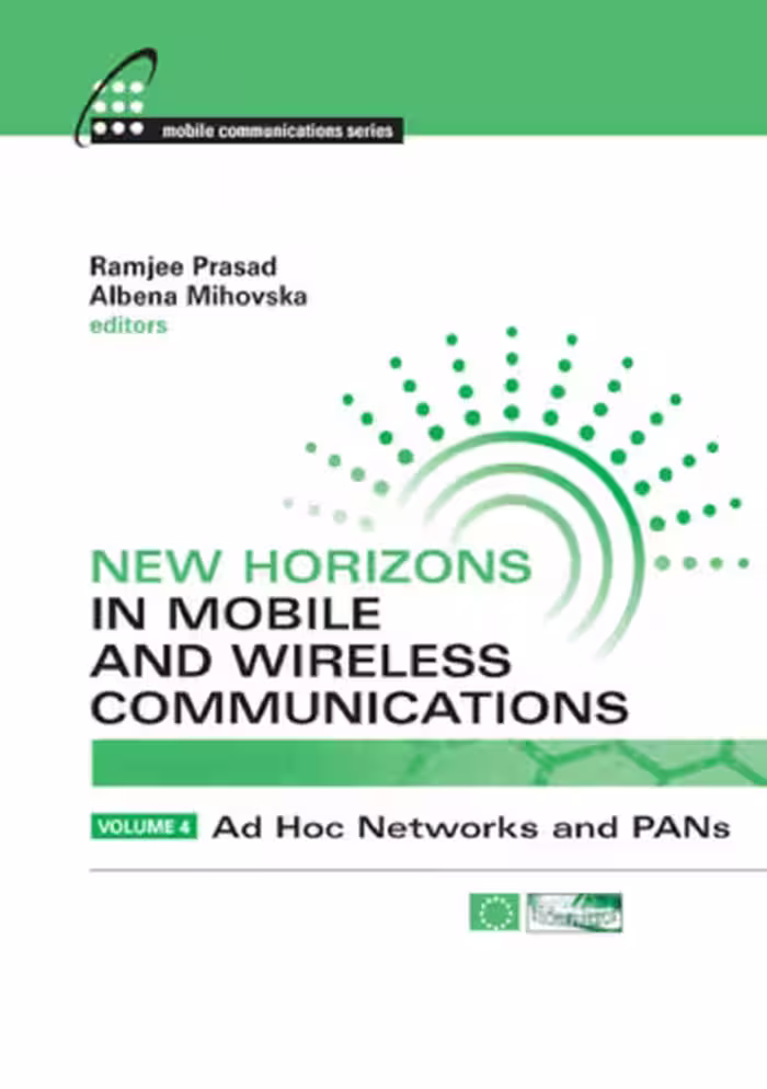 خرید و دانلود نسخه کامل کتاب New Horizons in Mobile and Wireless Communications, Vol 4 (Mobile Communications)