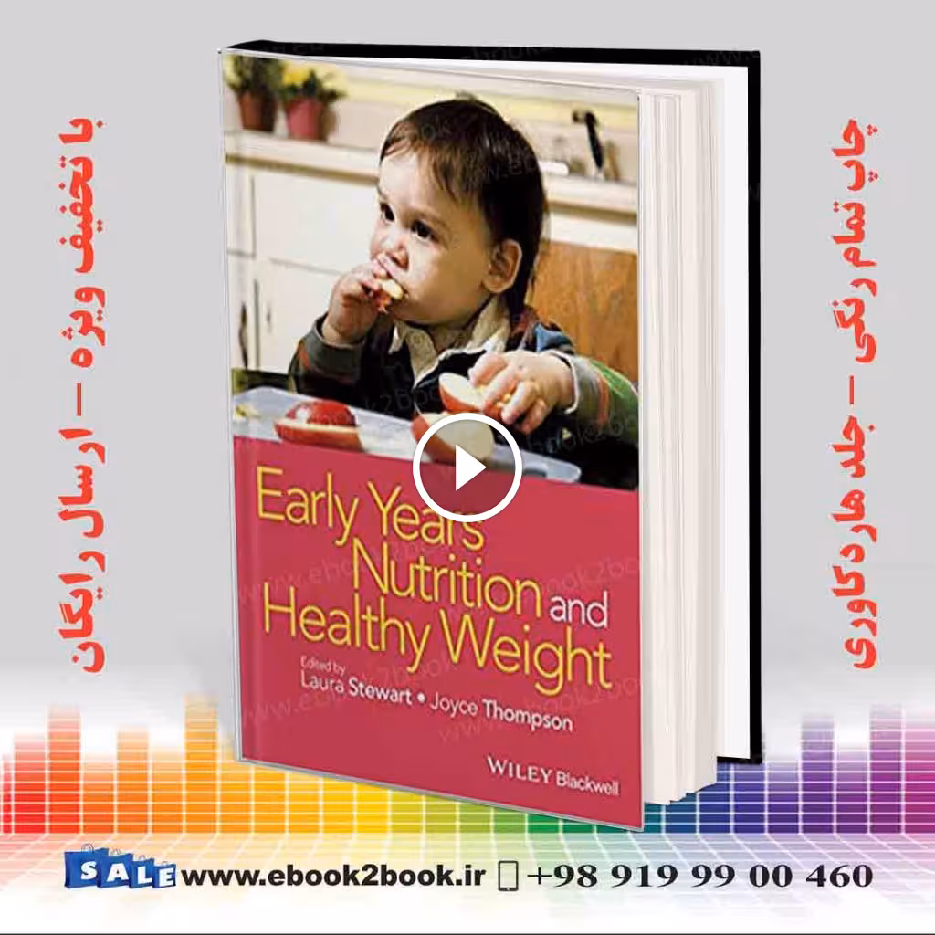 Early Years Nutrition and Healthy Weight